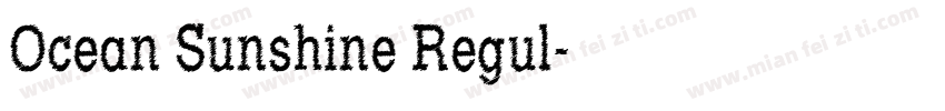 Ocean Sunshine Regul字体转换
